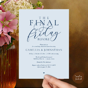 Invitación Cena de ensayo romántico “El último viernes antes”