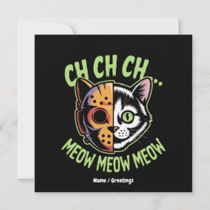Invitación Ch Ch Ch Meow Meow Meow Meme Gracioso Gato Hallowe
