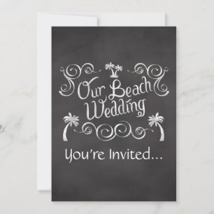 Invitación Chalkboard Our Beach Wedding
