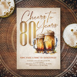 Invitación Cheers Beers Mens Funny 80 cumpleaños<br><div class="desc">Celebra el gran 8-0 con estilo y humor con este diseño vintage de cumpleaños de cerveza. La tipografía dorada es elegante y evoca un vaso fresco de cerveza, dándole un ambiente retro clásico. Perfecto para el hombre (¡o la mujer!) en su vida que ama a sus agoreros, cervezas y otras...</div>