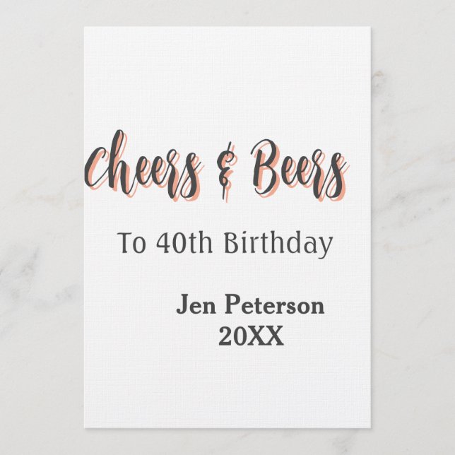 Invitación Cheers & beers to 40th birthday gray name year sin (Anverso)