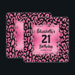 Invitación Chic Hot Pink Leopard Print 21st Birthday<br><div class="desc">A 5.25" square invitation features a pink faux foil square over a stylish hot pink and black leopard print pattern and your party details on the back. MATCHING items in our collection.</div>