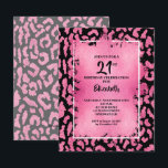 Invitación Chic Pink and Black Leopard Print Birthday<br><div class="desc">Elegant hot pink and black leopard print pattern is overlaid with hot pink faux foil and your 21st birthday,  or any year,  birthday party details in chic lettering. COORDINATING items available in our collection.</div>