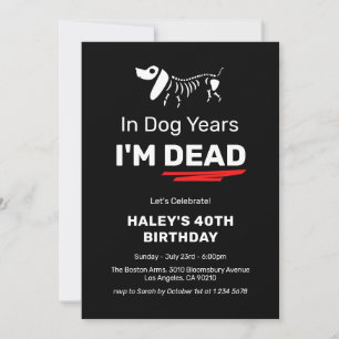 Invitación Chiste de humor divertido años de perro cumpleaños