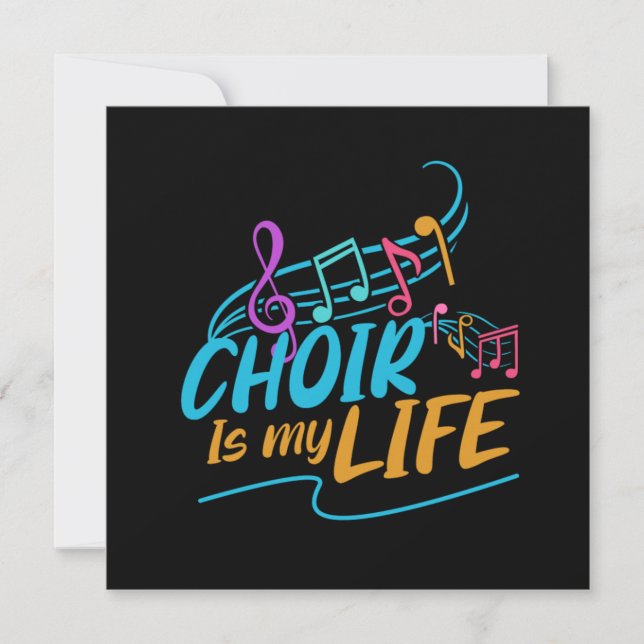 Invitación Choir Is My Life Singing Singer Band Musician Gift (Anverso)