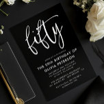 Invitación Cincuenta | 50.º blanco moderno en la fiesta de cu<br><div class="desc">Esta moderna invitación a la fiesta de cumpleaños número 50, blanca y negra, presenta una elegante tipografía moderna. La palabra "cincuenta" aparece en caligrafía en forma de guión. Perfecto para marcar el tono elegante de una maravillosa fiesta de 50 años. El esquema de color de la invitación es fácil de...</div>