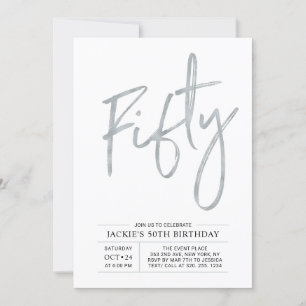 Invitación Cincuenta   Modern Brush Silver 50 cumpleaños