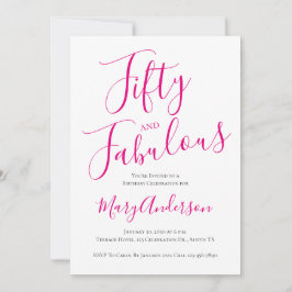 Invitación Cincuenta y fabuloso Script Pink 50 cumpleaños
