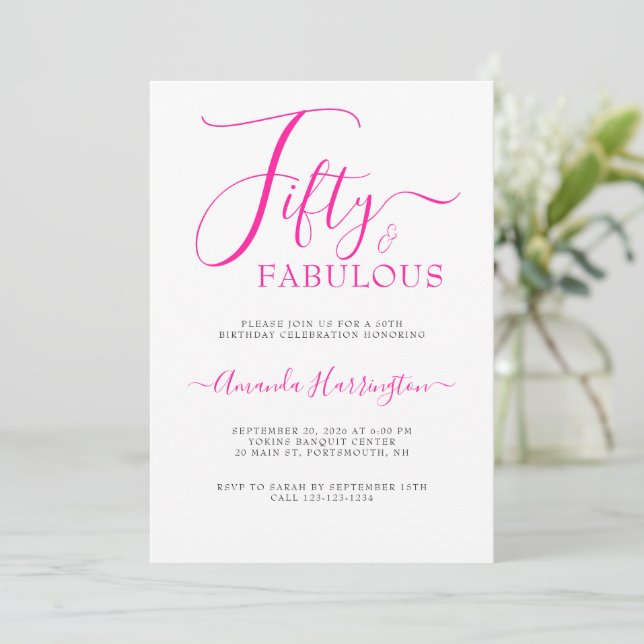 Invitación Cincuenta y Fabuloso Script Rosa Cumpleaños 50 Fie (Anverso de pie)