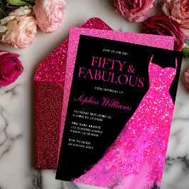 Invitación ¡¡Cincuenta Y Fabuloso!! Vestido rosa caliente 50 