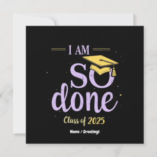 Invitación Clase divertida de 2025, estoy tan graduado