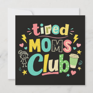 Invitación Club de Mamás Cansadas Café Humor de Mamá