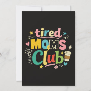 Invitación Club de Mamás Cansadas Café Humor de Mamá