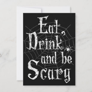 Invitación Coma, bebe y sé aterrador Halloween Party Spider W