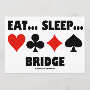 Invitación Coma... Dormir ... Bridge (actitud de Bridge Game)