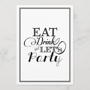 Invitación Coma la bebida y vayamos de fiesta