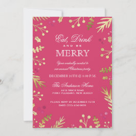 Invitación Coma rosa, bebe y sé Fiesta navideño de amargura