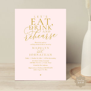 Invitación "Comamos, bebamos y ensayemos", Cena de Ensayo