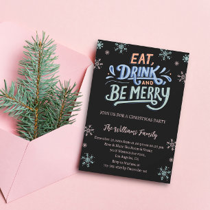 Invitación come bebida y sé feliz navidad fiesta negro