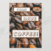 "COME TIENE CAFÉ que será buen café. "
