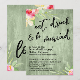 Invitación Comer, Beber & Casarse Flores Pintadas Madera Verd