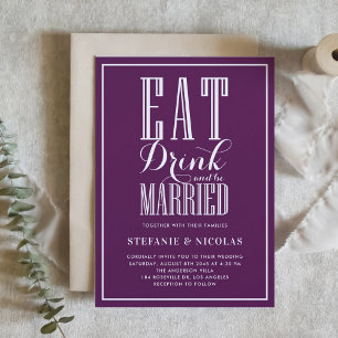 Invitación Comer, beber y casarse con un Boda morado