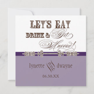 Invitación Comer, beber y casarse con una novia casada