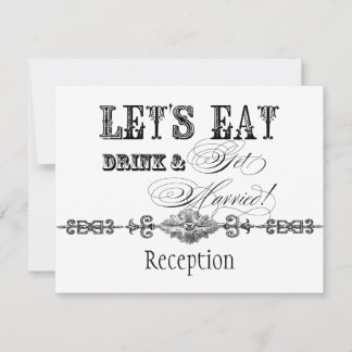 Invitación Comer, beber y casarse Invitar a la recepción form