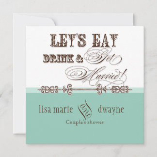 Invitación Comer, beber y conseguir parejas casadas Invitació