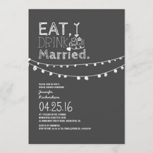 Invitación Comer Bebida Y Casarse Con Ducha De Novias