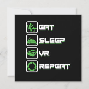 Invitación Comer Sleep Repetir VR Gamer Realidad virtual G