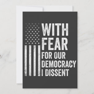 Invitación Con miedo por nuestra democracia disiento american