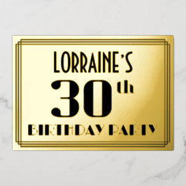 Invitación Con Relieve Metalizado 30.º Fiesta de cumpleaños: Art Deco Look "30" y no