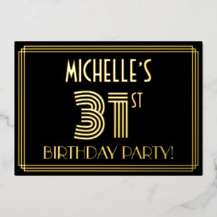 Invitación Con Relieve Metalizado 31ª Fiesta de Cumpleaños — Estilo Art Deco "31" +