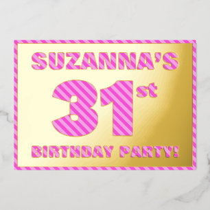 Invitación Con Relieve Metalizado 31ª Fiesta de Cumpleaños — Negrita, Diversión, Ban