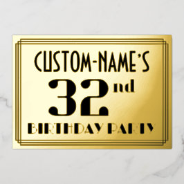 Invitación Con Relieve Metalizado 32ª fiesta de cumpleaños: Art Deco se parece a "32