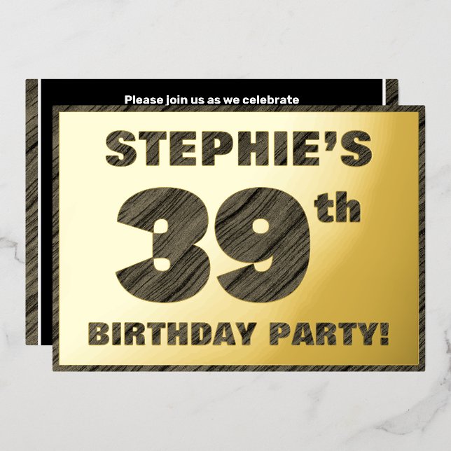 Invitación Con Relieve Metalizado 39.ª Fiesta de Cumpleaños — Negrita, Falsa Madera  (Anverso/Reverso)