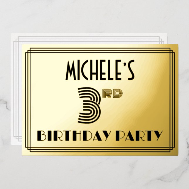 Invitación Con Relieve Metalizado 3.ᵉʳ Fiesta de cumpleaños — Estilo Art Deco "3" y  (Anverso/Reverso)