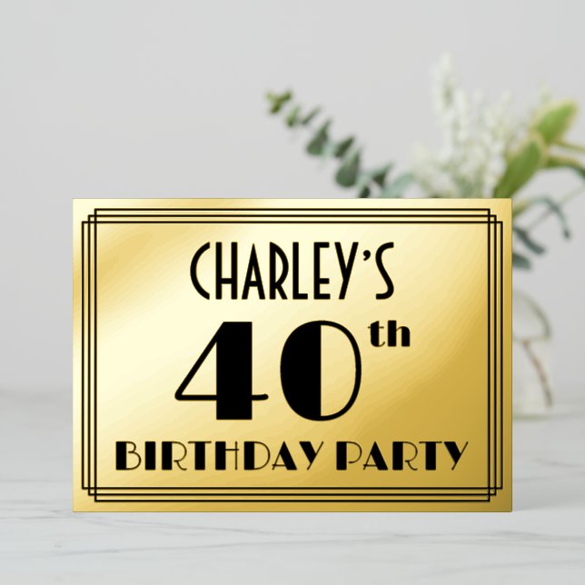 Invitación Con Relieve Metalizado 40.º Fiesta de cumpleaños — Art Deco Look "40" + N (Anverso de pie)