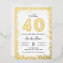 Invitación Con Relieve Metalizado 40 y fabuloso 40 Fiesta de cumpleaños Real Gold
