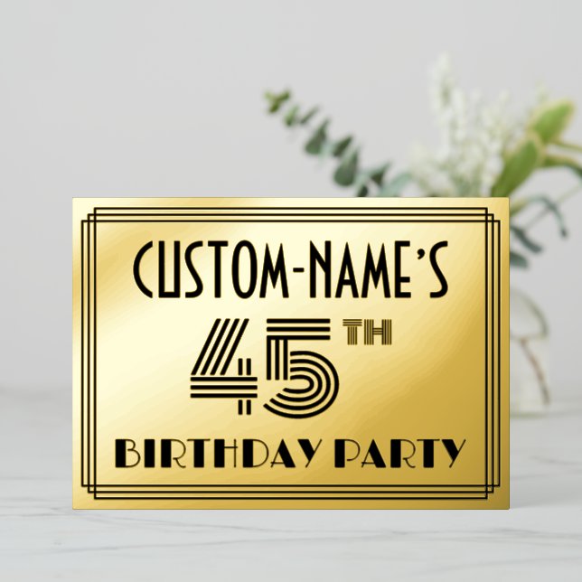 Invitación Con Relieve Metalizado 45ª Fiesta de Cumpleaños — Estilo Art Deco "45" y  (Anverso de pie)