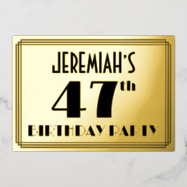 Invitación Con Relieve Metalizado 47ª Fiesta de Cumpleaños — Aspecto Art Deco "47" +