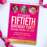 Invitación Con Relieve Metalizado 50.º cumpleaños Relieve metalizado gráfico de oro<br><div class="desc">Audaz simple gráfico brillante rosa caliente, y Relieve metalizado dorado o su propia plantilla de foto color Relieve metalizado invitación de 50 cumpleaños. Personalice esta invitación de cumpleaños con sus propios detalles de la fiesta de cumpleaños, y tres fotos diferentes de su chica de cumpleaños en los círculos de fotos...</div>