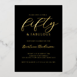 Invitación Con Relieve Metalizado 50 and Fabulous Birthday Black Gold