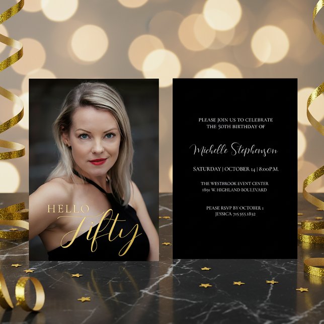 Invitación Con Relieve Metalizado  50th Birthday Hello Fifty Photo Black And Gold (Subido por el creador)