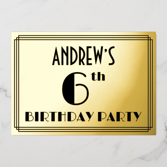 Invitación Con Relieve Metalizado 6ª Fiesta de Cumpleaños — Art Deco Look "6" + Nomb (Anverso)