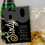 Invitación Con Relieve Metalizado 60.º cumpleaños sobredimensionado Sesenta guión de<br><div class="desc">60.ª Invitación de cumpleaños con Relieve metalizado de oro de lujo. Invitación dramática pero simple con "Sixty" escrito en Relieve metalizado dorado, un número sobredimensionado 60 y plantilla de redacción de invitación fácil de editar. Moda elegante y audaz, pero subestimado y minimalista diseño tipográfico 60ª fiesta de cumpleaños invita para...</div>