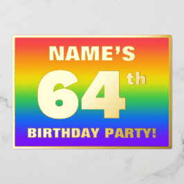 Invitación Con Relieve Metalizado 64th Birthday Party: Fun, Colorful Rainbow Pattern