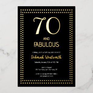Invitación Con Relieve Metalizado 70 y fabuloso Cumpleaños elegante de sesenta años
