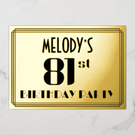 Invitación Con Relieve Metalizado 81ª Fiesta de Cumpleaños: Art Deco Look "81" y Nom